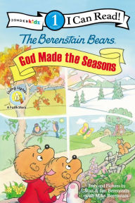 Title: The Berenstain Bears, God Made the Seasons, Author: Jan Berenstain