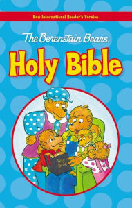 Title: Berenstain Bears Holy Bible, Author: Mike Berenstain