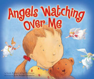 Title: Angels Watching Over Me, Author: Lynn Hodges