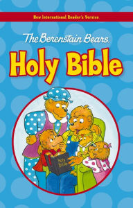 Title: NIrV, The Berenstain Bears Holy Bible, Author: Zondervan