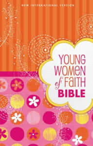 Title: Young Women of Faith Bible : New International Version, Author: Susie Shellenberger