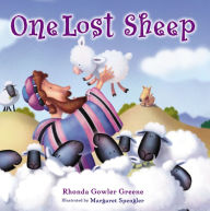 Title: One Lost Sheep, Author: Rhonda Gowler Greene