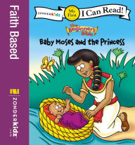 Title: The Beginner's Bible Baby Moses and the Princess, Author: Zondervan