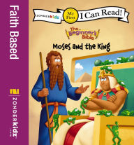 Title: The Beginner's Bible Moses and the King, Author: Zonderkidz