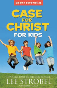 Title: Case for Christ for Kids 90-Day Devotional, Author: Lee Strobel
