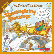 Title: The Berenstain Bears Thanksgiving Blessings: Stickers Included!, Author: Mike Berenstain
