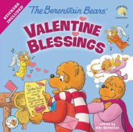 Title: The Berenstain Bears' Valentine Blessings, Author: Mike Berenstain