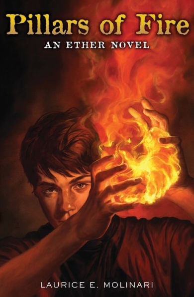 Pillars of Fire (Ether Series #2)