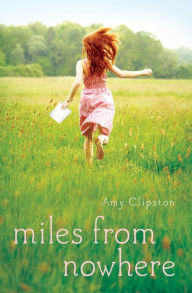 Title: Miles from Nowhere, Author: Amy Clipston