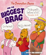 Title: The Berenstain Bears and the Biggest Brag, Author: Mike Berenstain