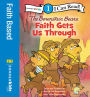 Berenstain Bears, Faith Gets Us Through: Level 1
