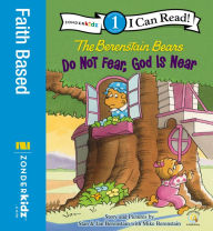 Title: Berenstain Bears, Do Not Fear, God Is Near: Level 1, Author: Stan Berenstain