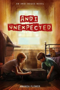 Title: Andi Unexpected (Andi Boggs Series #1), Author: Amanda Flower