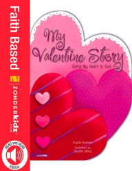 Title: READ and HEAR edition: My Valentine Story, Author: Crystal Bowman