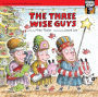 The Three Wise Guys: READ and HEAR edition