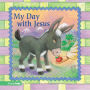 My Day with Jesus