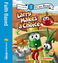 Title: Larry Makes a Choice: Level 1, Author: Karen Poth