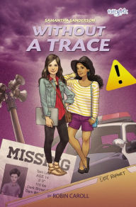 Title: Samantha Sanderson Without a Trace, Author: Robin Caroll