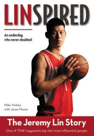 Title: Linspired: The Jeremy Lin Story, Kids Edition (Revised), Author: Mike Yorkey