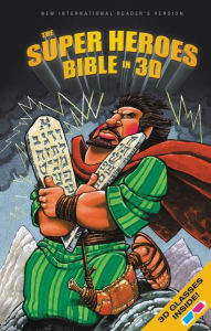 Title: The Super Heroes Bible in 3D, NIrV, Author: Jean E. Syswerda