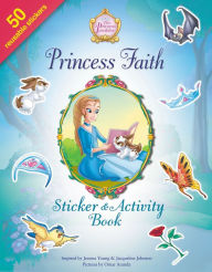 Title: Princess Faith Sticker and Activity Book, Author: Jeanna Young