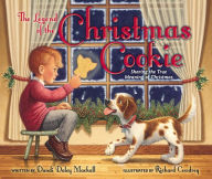 Title: The Legend of the Christmas Cookie: Sharing the True Meaning of Christmas, Author: Dandi Daley Mackall