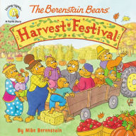 Title: The Berenstain Bears' Harvest Festival, Author: Mike Berenstain
