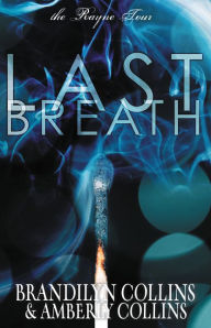 Title: Last Breath, Author: Brandilyn Collins
