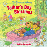 Title: The Berenstain Bears Father's Day Blessings, Author: Mike Berenstain