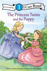 Title: The Princess Twins and the Puppy: Level 1, Author: Mona Hodgson