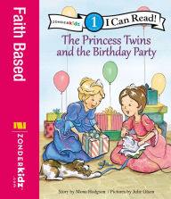 Title: The Princess Twins and the Birthday Party, Author: Mona Hodgson