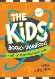 Title: The NIrV Kids' Book of Devotions Updated Edition: A 365-Day Adventure in God's Word, Author: Mark Littleton