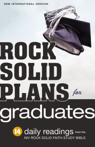 Title: Rock Solid Plans for Graduates, Author: Zondervan