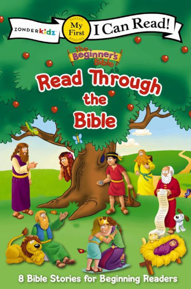 the Beginner's Bible Read Through Bible: 8 Stories for Beginning Readers