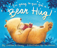 Title: I'm Going to Give You a Bear Hug!, Author: Caroline B. Cooney