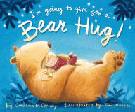 Title: I'm Going to Give You a Bear Hug!, Author: Caroline B. Cooney