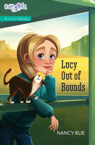 Lucy Out of Bounds (Faithgirlz!: The Series #2)