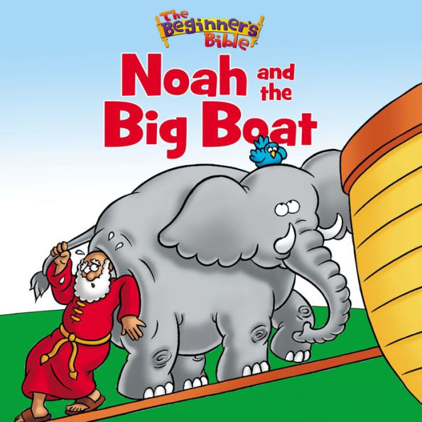 Noah and the Big Boat (Beginner's Bible Series)