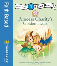 Title: Princess Charity's Golden Heart: Level 1, Author: Jeanna Young