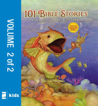 Title: 101 Bible Stories from Creation to Revelation, Vol. 2, Author: Zondervan