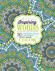 Title: Inspiring Words Coloring Book: 30 Verses from the Bible You Can Color, Author: Zondervan