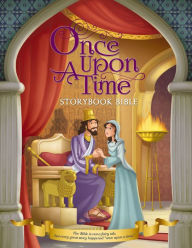 Title: Once Upon a Time Storybook Bible, Author: Zondervan
