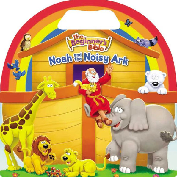 Noah and the Noisy Ark (Beginner's Bible Series)