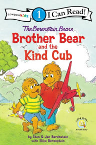 Title: The Berenstain Bears Brother Bear and the Kind Cub: Level 1, Author: Stan Berenstain