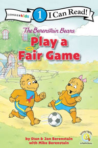 Title: The Berenstain Bears Play a Fair Game: Level 1, Author: Stan Berenstain