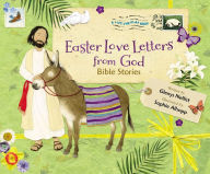 Title: Easter Love Letters from God: Bible Stories, Author: Glenys Nellist
