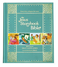 Title: The Jesus Storybook Bible Gift Edition: Every Story Whispers His Name, Author: Sally Lloyd-Jones