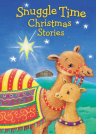 Title: Snuggle Time Christmas Stories, Author: Glenys Nellist