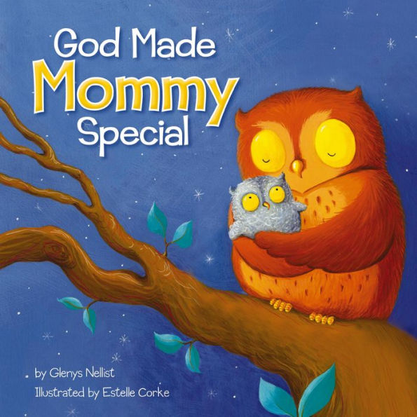 God Made Mommy Special