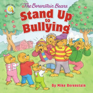 Title: The Berenstain Bears Stand Up to Bullying, Author: Mike Berenstain